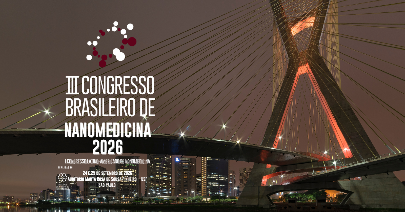 III Congresso Brasileiro de Nanomedicina 2026 será realizado na USP, em São Paulo